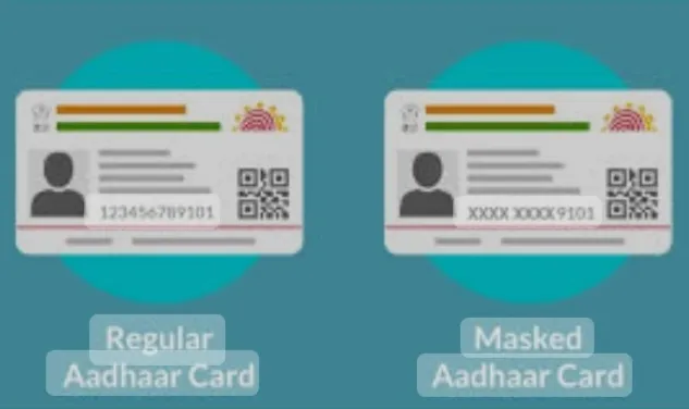 Masked (नकाबपोश) Aadhaar Card: स्कैमर्स से बचने के लिए खुद से आधार कार्ड में लगाए मास्क ! नहीं होंगे धोखाधड़ी का शिकार